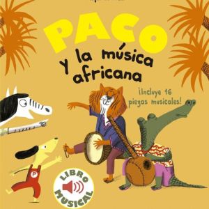 Libro musical Paco y la música africana