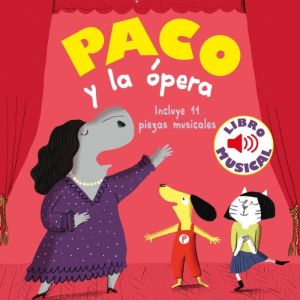 Libro musical Paco y la ópera